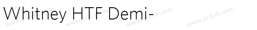 Whitney HTF Demi字体转换